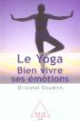 Le Yoga ; Bien Vivre Ses Émotions - Preview