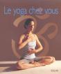 Le Yoga Chez Vous - Preview