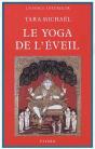 Le Yoga De L'Eveil : Dans La Tradition Hindoue - Preview