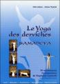 Le Yoga Des Derviches ; Samadeva - Preview