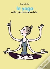 Capa do artigo Le Yoga Des Paresseuses