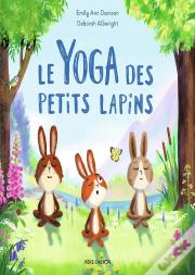 Le Yoga Des Petits Lapins