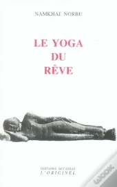 Le Yoga Du Rêve