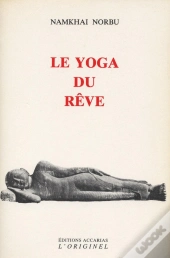 Le Yoga Du Reve