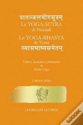 Le Yoga-Sutra De Patanjali ; Yoga-Bhasya De Vyasa