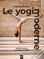 Capa do artigo Le Yogi Moderne : Savoir Ancien, Pratique Actuelle