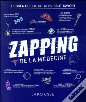 Le Zapping De La Medecine