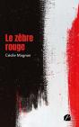 Le Zèbre Rouge - Preview