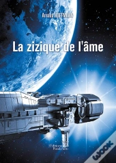 Le Zizique De L'Âme