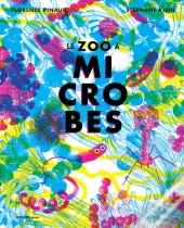 Le Zoo À Microbes