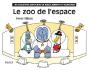 Le Zoo De L'Espace ; Les Chouettes Aventures De Ringo, Nénette Et Napoléon - Preview