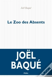 Le Zoo Des Absents