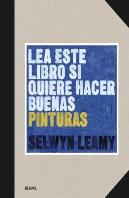 Lea Este Libro Si Quiere Hacer Buenas Pinturas