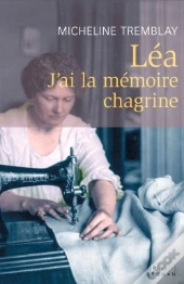 Lea : J'Ai La Memoire Chagrine