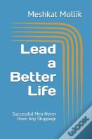 Lead A Better Life
