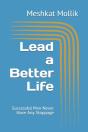 Lead A Better Life - Preview