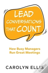 Lead Conversations That Count: How Busy