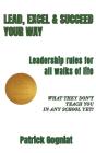 Lead, Excel & Succeed Your Way - Preview