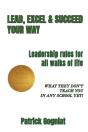 Lead, Excel & Succeed Your Way - Preview