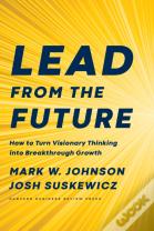 Lead From The Future