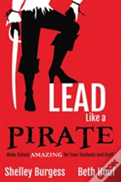 Capa do artigo Lead Like A Pirate