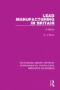 Lead Manufacturing In Britain - Preview