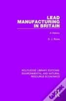Lead Manufacturing In Britain