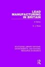 Lead Manufacturing In Britain - Preview