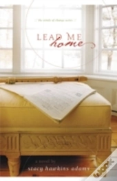 Lead Me Home