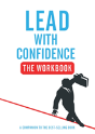 Lead With Confidence - The Workbook - Preview
