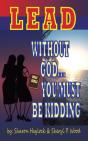 Lead Without God ... You Must Be Kidding! - Preview