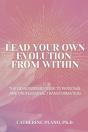 Lead Your Own Evolution From Within - Preview
