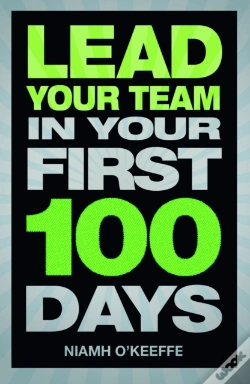 Capa do artigo Lead Your Team In Your First 100 Days