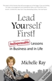Capa do artigo Lead Yourself First! Â€“ Indispensable Lessons In Business And In Life