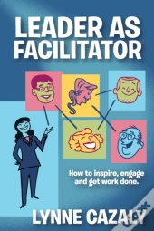 Leader As Facilitator