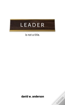Capa do artigo Leader Is Not A Title
