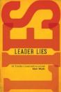 Leader Lies: Ten Truths I Learned As A Liar - Preview