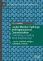 Leader-Member Exchange And Organizational Communication - Preview
