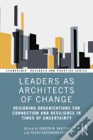 Leaders As Architects Of Change