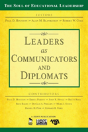 Leaders As Communicators And Diplomats - Preview