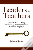 Leaders As Teachers