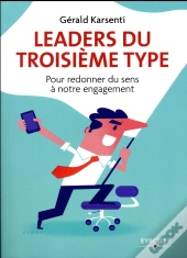 Leaders Du Troisieme Type