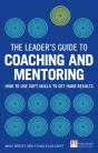 Leader'S Guide To Coaching And Mentoring, The - Preview