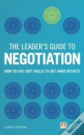 Leader'S Guide To Negotiation, The