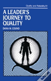 Leader'S Journey To Quality