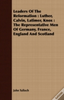 Capa do artigo Leaders Of The Reformation : Luther, Cal
