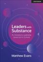 Leaders With Substance - Preview
