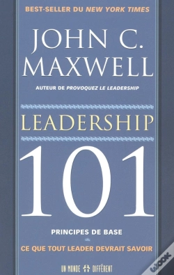 Capa do artigo Leadership 101 Principes De Bases - Ce Que Tout Leader Devrait Savoir