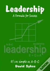 Leadership, A Formula For Success