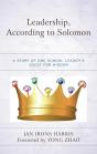 Leadership, According To Solomon - Preview